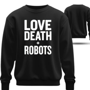 Світшот Любов смерть і роботи фільм лого постер оверсайз унісекс ВСІ Розміри Преміум тканина